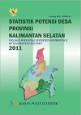 Statistics of Indonesian  Village potential in Kalimantan Selatan 2011