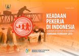 Keadaan Pekerja di Indonesia Februari 2015