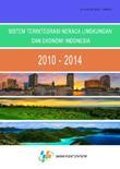 Integrated System of Environmental and Economic Balance Indonesia 2010-2014