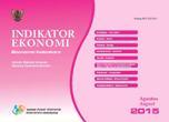 Indikator Ekonomi Agustus 2015