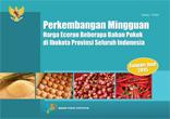 Perkembangan Mingguan Harga Eceran Beberapa Bahan Pokok di Ibukota Provinsi Seluruh Indonesia Januari-Juni 2015