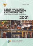 Harga Konsumen Nasional Beberapa Barang dan Jasa 2021