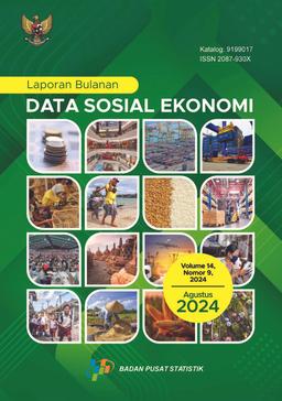 Laporan Bulanan Data Sosial Ekonomi Agustus 2024