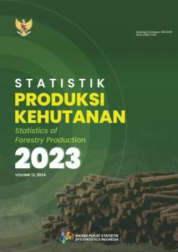 Statistik Produksi Kehutanan 2023