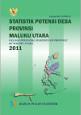 Statistik Potensi Desa Provinsi Maluku Utara 2011