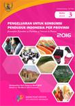 Expenditure for Consumption of Indonesia by Province March 2016