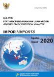 Buletin Statistik Perdagangan Luar Negeri Impor Agustus 2020