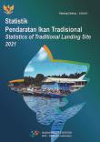 Statistik Pendaratan Ikan Tradisional 2021