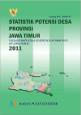 Statistik Potensi Desa Provinsi Jawa Timur 2011