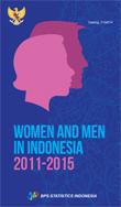 Women and Men in Indonesia 2011-2015