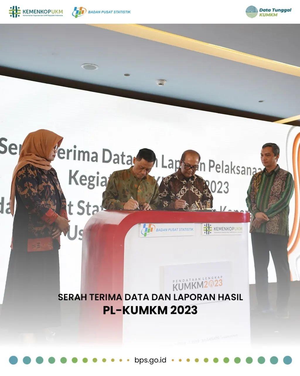 Serah Terima Data dan Laporan Hasil PL-KUMKM2023