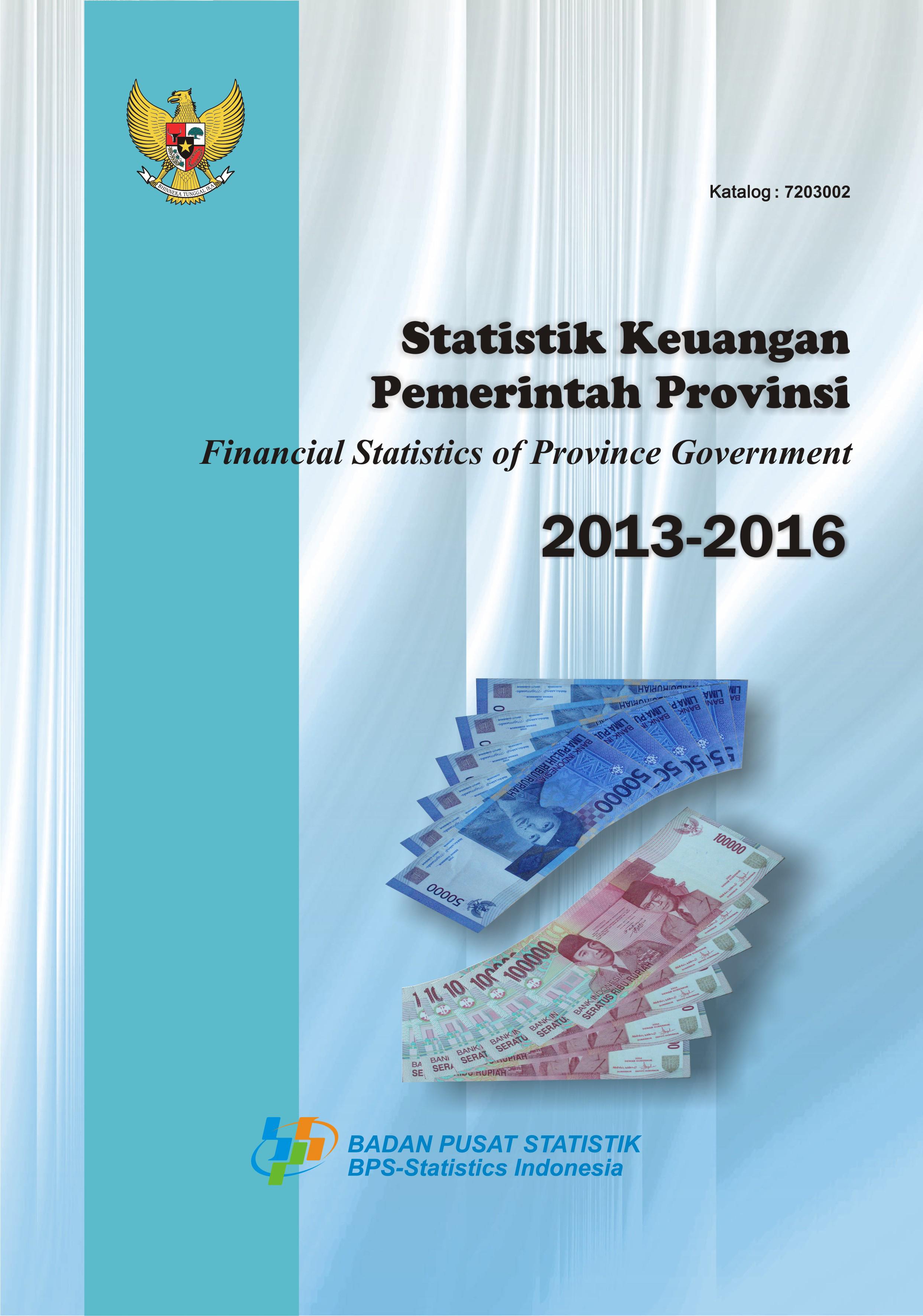 Financial Statistics of Province Government 2013-2016