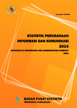 Statistik Perusahaan Infomasi Dan Komunikasi 2014