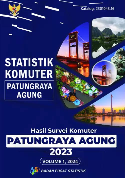 Commuter Statistics of Patungraya Agung Results of Patungraya Agung Commuter Surveys 2023