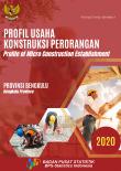 Profile of Micro Construction Establishment of Bengkulu Province, 2020