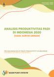 The 2020 Analysis Of Paddy Productivity In Indonesia (The Results Of Crop-Cutting Survey)