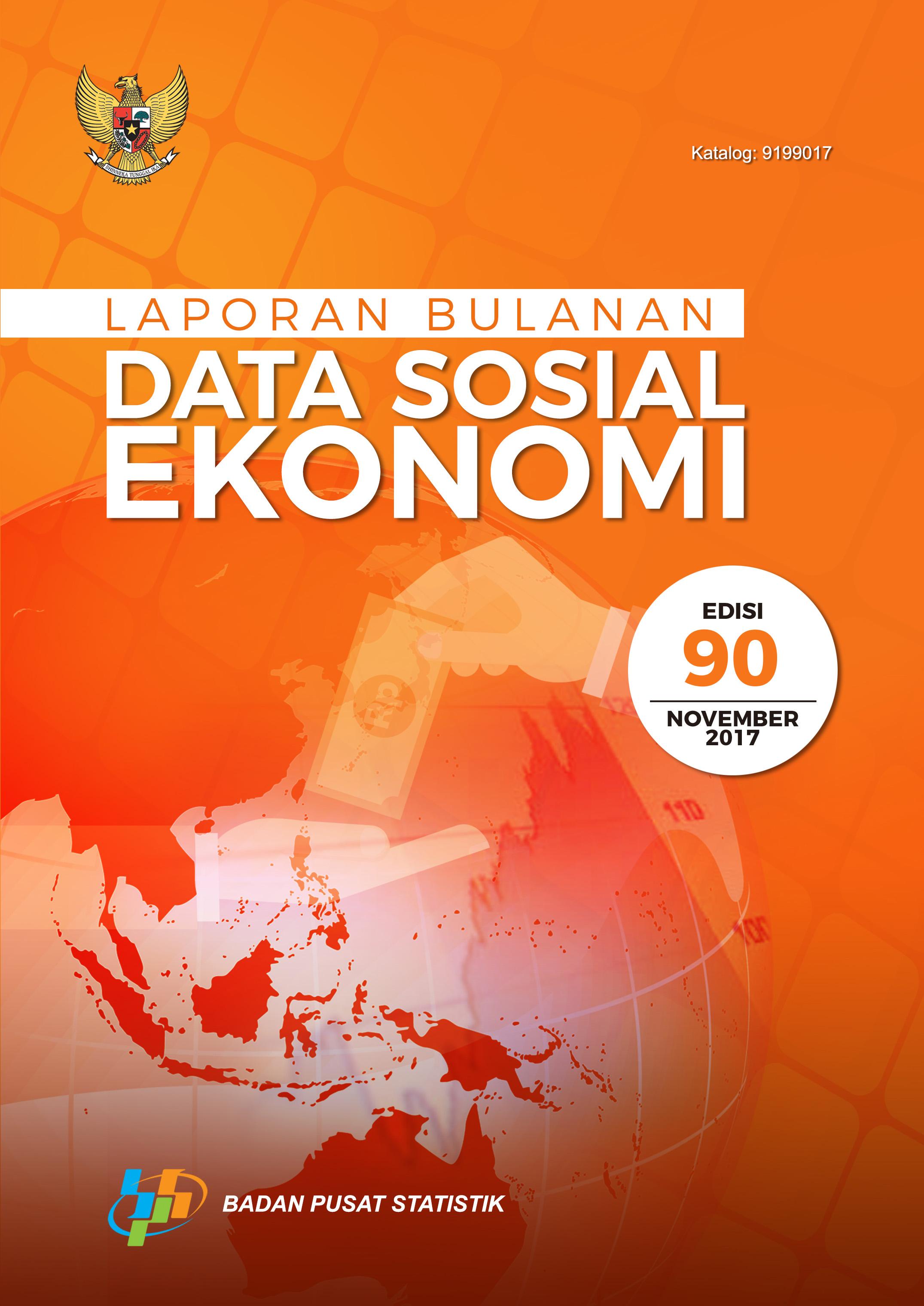 Laporan Bulanan Data Sosial Ekonomi November 2017