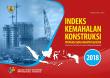 Indeks Kemahalan Konstruksi Provinsi Dan Kabupaten/Kota 2018