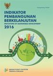 Indikator Pembangunan Berkelanjutan 2016