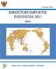 Direktori Importir Indonesia 2011 Jilid I