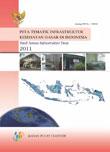 Thematic Map of Basic Health Infrastructure in Indonesia, Results of Village Infrastructure Census 2011