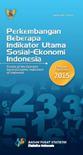 Trends of The Selected Socio-Economic Indicators of Indonesia, February 2015 Edition