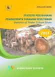 Statistik Perusahaan Pembudidayaan Tanaman Kehutanan 2013