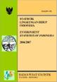 Statistik Lingkungan Hidup Indonesia 2006/2007