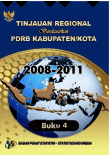 Tinjauan Regional Berdasarkan PDRB Kabupaten/Kota 2008-2011 Buku 4: Pulau Sulawesi 