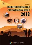 Direktori Perusahaan Pertambangan Besar 2018