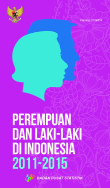 Perempuan dan Laki-laki di Indonesia 2011-2015