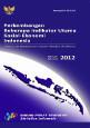 Trends of The Selected Socio-Economic Indicators of Indonesia, February 2012