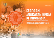 Keadaan Angkatan Kerja di Indonesia Februari 2015