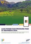 The 2020 Harvested Area and Production of Paddy in Indonesia