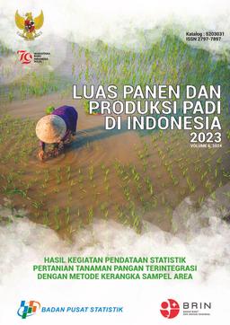 Paddy Harvested Area And Production In Indonesia 2023