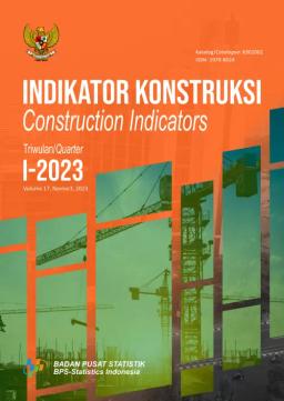 Indikator Konstruksi, Triwulanan I-2023