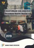 Penghitungan dan Analisis Kemiskinan Makro di Indonesia Tahun 2019