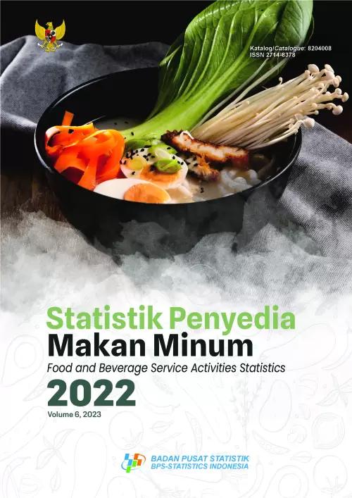 Food and Beverage Service Activities Statistics 2022