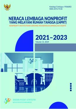 Neraca Lembaga Non Profit Yang Melayani Rumahtangga, 2021-2023