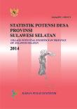 Village Potential Statistics Of Sulawesi Selatan Province 2014