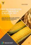 Analisis Produktivitas Jagung dan Kedelai di Indonesia, 2021