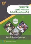 Directory Of Rice Mill Establishment 2020 Book 6 Lampung Province