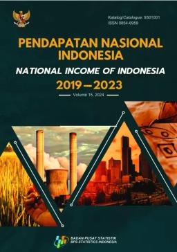 Pendapatan Nasional Indonesia 2019-2023