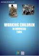 Working Children in Indonesia 2009