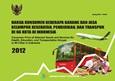 Harga Konsumen Beberapa Barang Dan Jasa Kelompok Kesehatan, Pendidikan, Dan Transpor Di 66 Kota Di Indonesia 2012