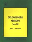Data dan Informasi Kemiskinan 2002 Buku 2: Kabupaten