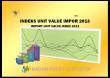 Indeks Unit Value Impor 2013