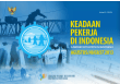 Keadaan Pekerja Di Indonesia Agustus 2013