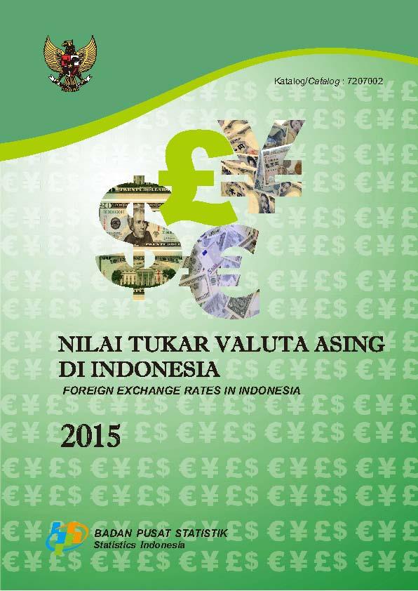 Nilai Tukar Valuta Asing di Indonesia 2015