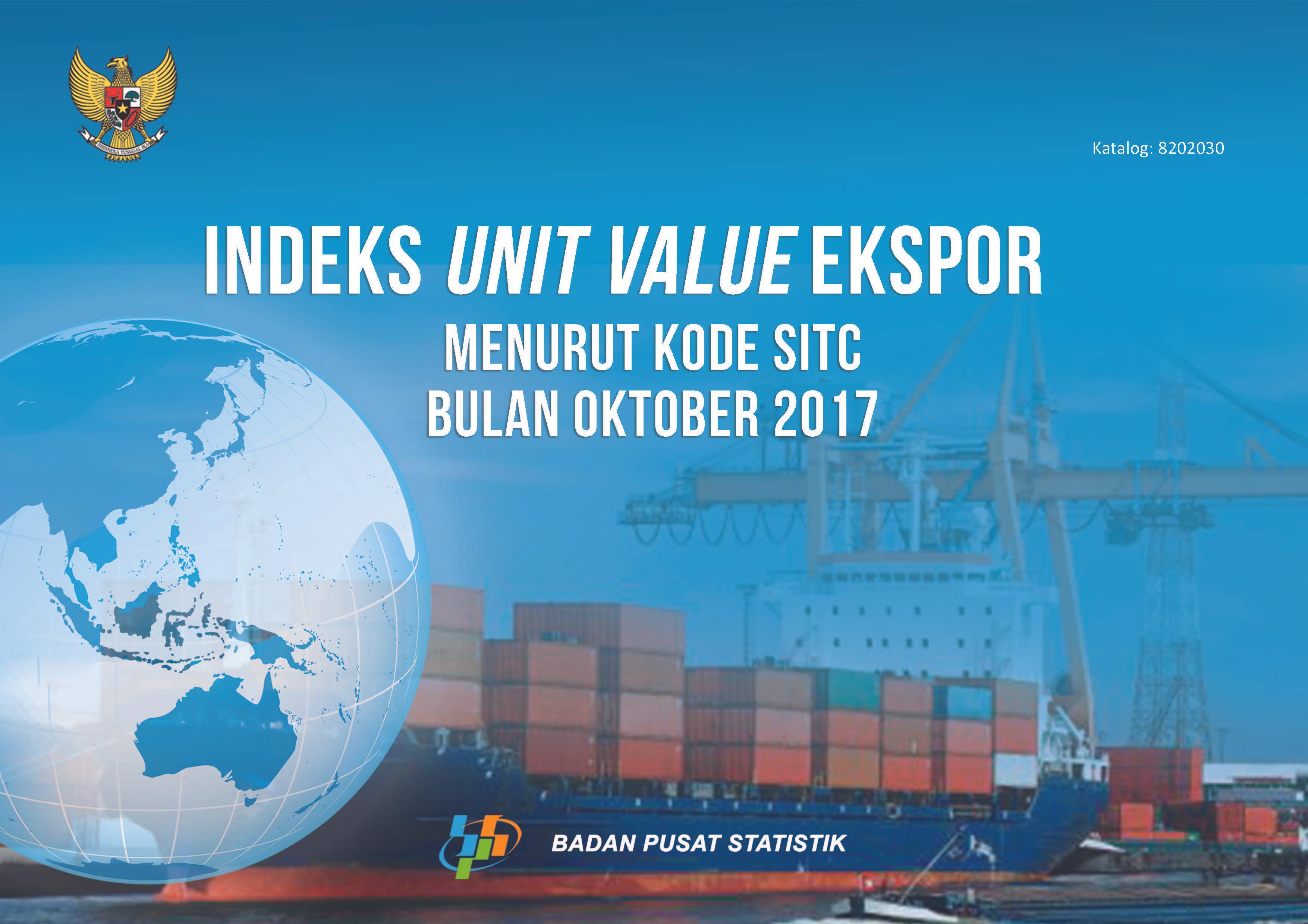 Indeks "Unit Value" Ekspor Menurut Kode SITC, Oktober 2017